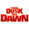 From Dusk Till Dawn